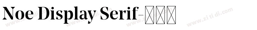Noe Display Serif字体转换 Noe Display Serif字体转换